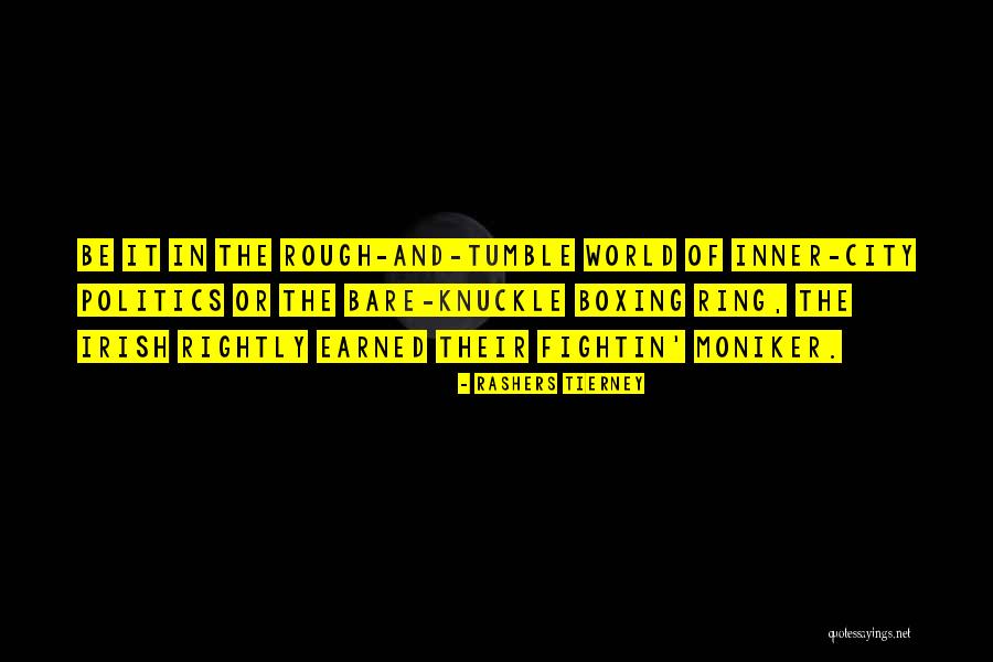 Mr Tumble Quotes By Rashers Tierney Mr Tumble Quotes By Rashers Tierney