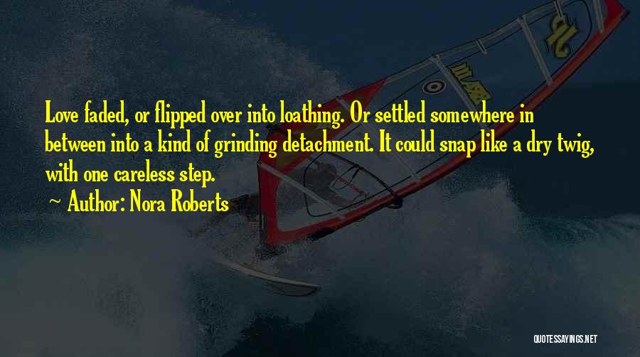 Mr Twig Quotes By Nora Roberts