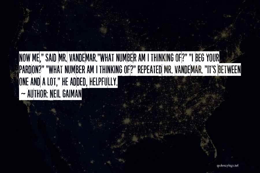 Mr Vandemar Quotes By Neil Gaiman