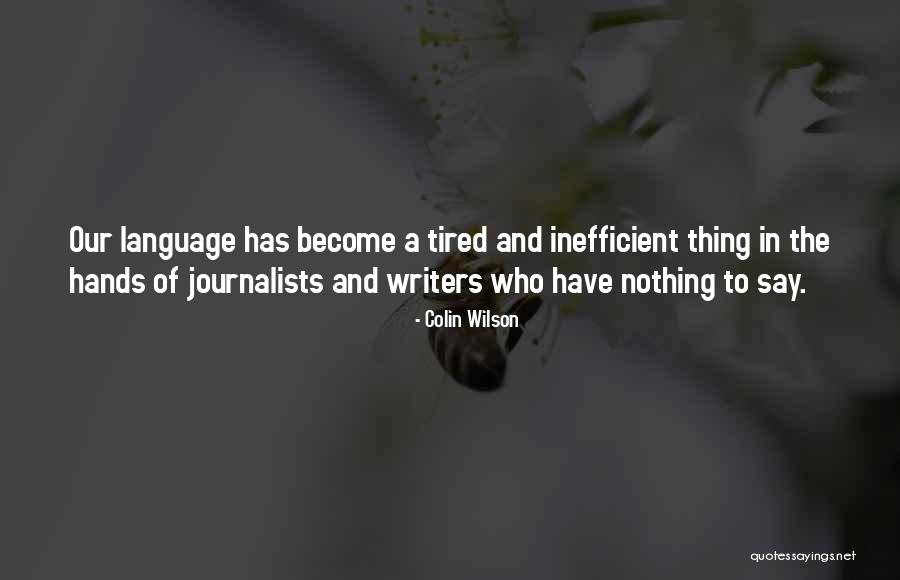Mr Wilson Quotes By Colin Wilson Mr Wilson Quotes By Colin Wilson