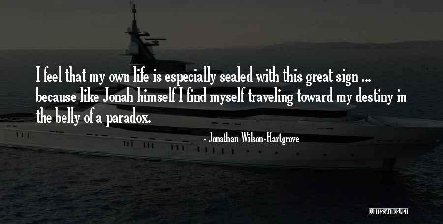 Mr Wilson Quotes By Jonathan Wilson-Hartgrove Mr Wilson Quotes By Jonathan Wilson-Hartgrove