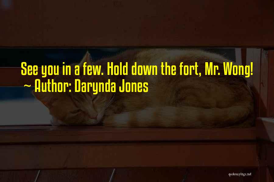 Mr Wong Quotes By Darynda Jones