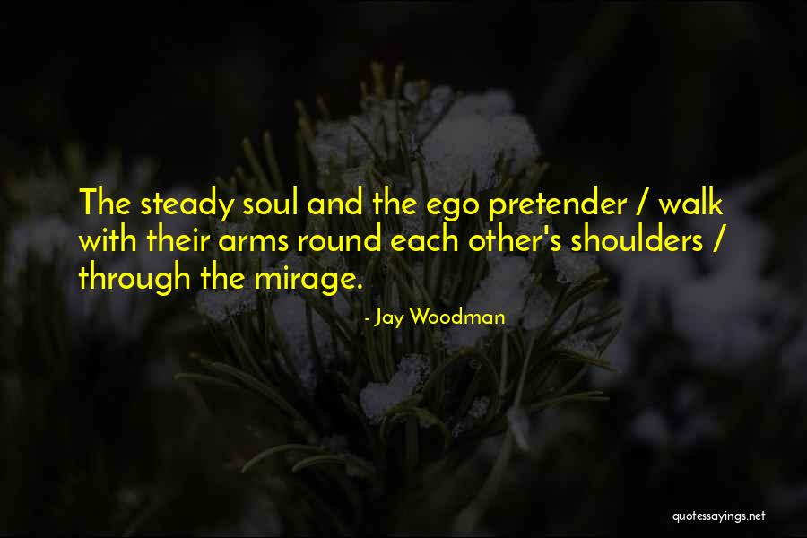 Mr. Woodman Quotes By Jay Woodman Mr. Woodman Quotes By Jay Woodman