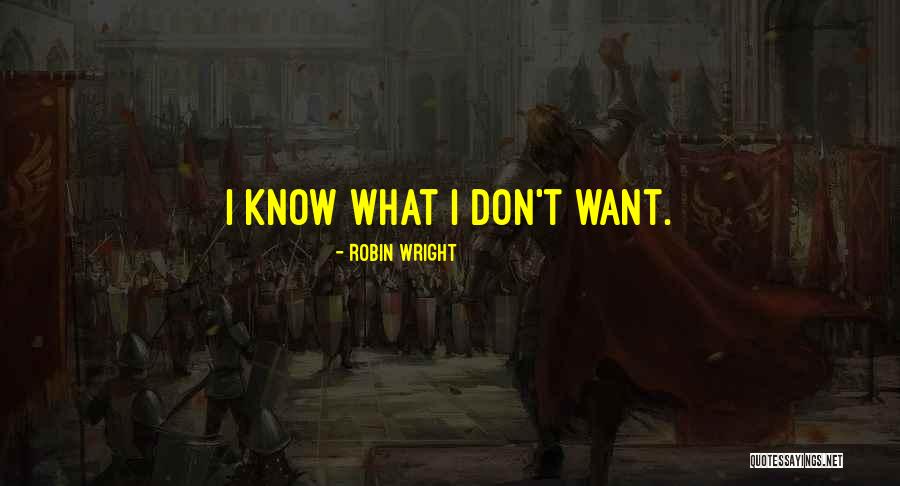 Mr Wright Quotes By Robin Wright Mr Wright Quotes By Robin Wright