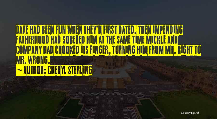 Mr Wrong Mr Right Quotes By Cheryl Sterling