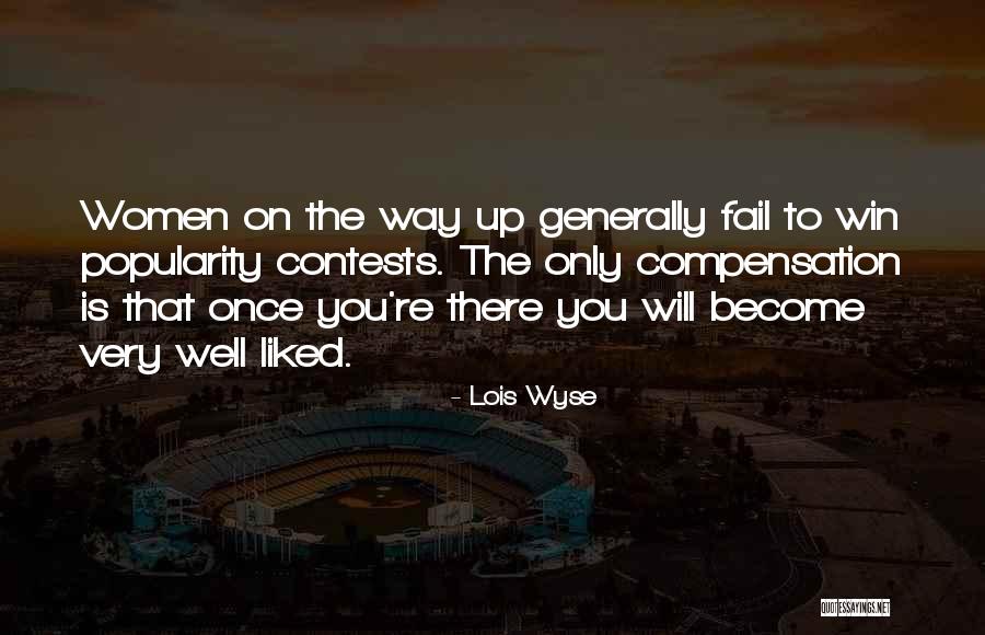 Mr Wyse Quotes By Lois Wyse