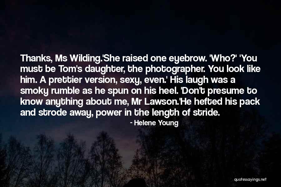 Mr Young Quotes By Helene Young Mr Young Quotes By Helene Young