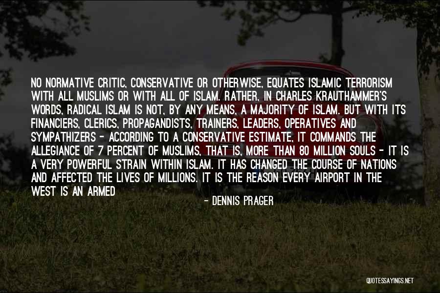 Mrabet Mohamed Quotes By Dennis Prager Mrabet Mohamed Quotes By Dennis Prager