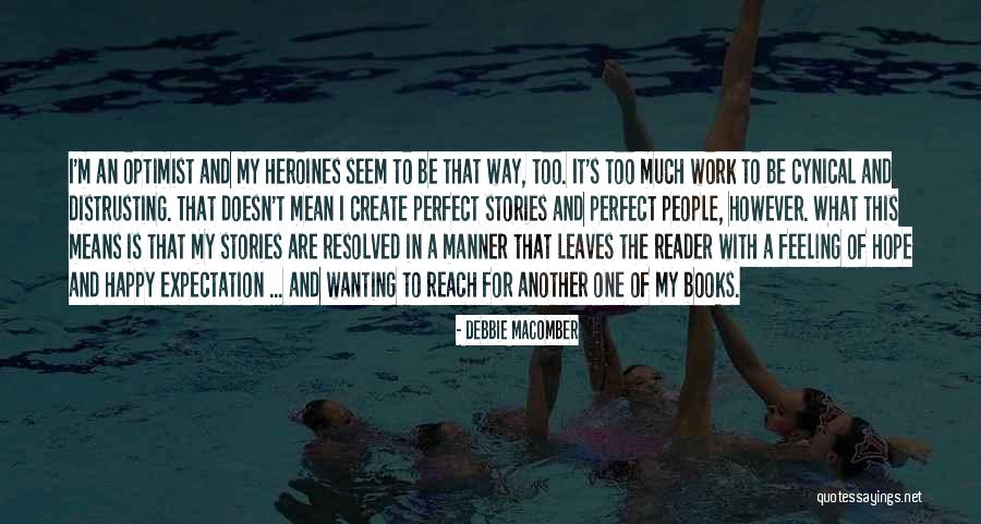 Mrasek Associates Quotes By Debbie Macomber Mrasek Associates Quotes By Debbie Macomber
