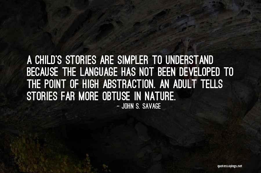 Mravalshviliani Quotes By John S. Savage Mravalshviliani Quotes By John S. Savage