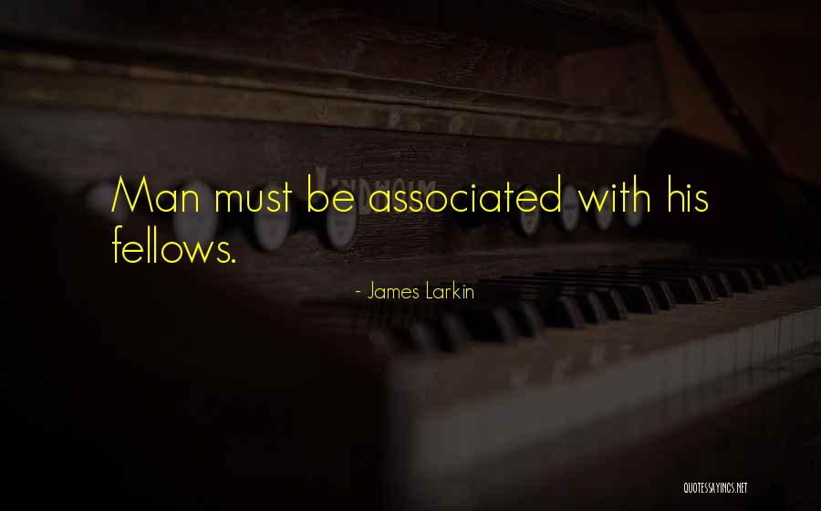 Mravenisko Quotes By James Larkin Mravenisko Quotes By James Larkin