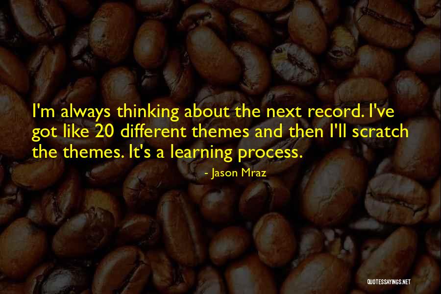 Mraz Jason Quotes By Jason Mraz Mraz Jason Quotes By Jason Mraz