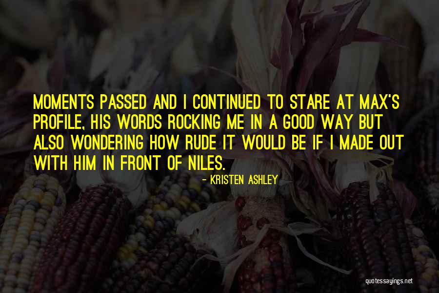 Mrgt Gaming Quotes By Kristen Ashley Mrgt Gaming Quotes By Kristen Ashley