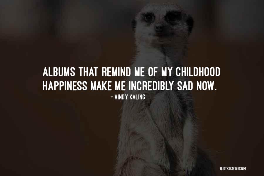 Mridangam Quotes By Mindy Kaling Mridangam Quotes By Mindy Kaling