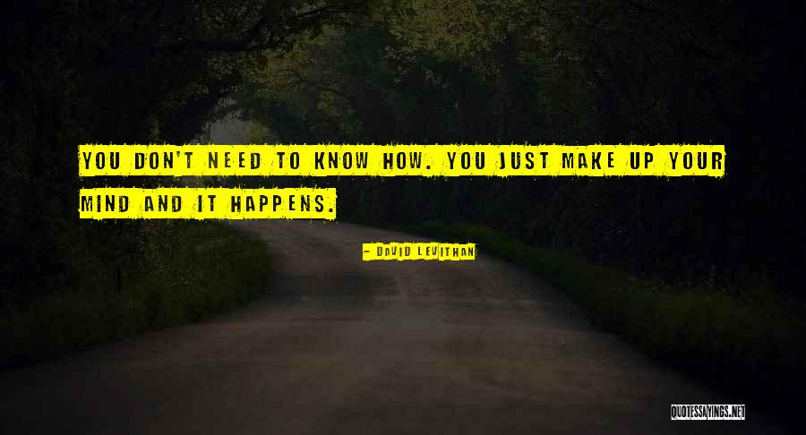 Mridula Sarabhai Quotes By David Levithan Mridula Sarabhai Quotes By David Levithan