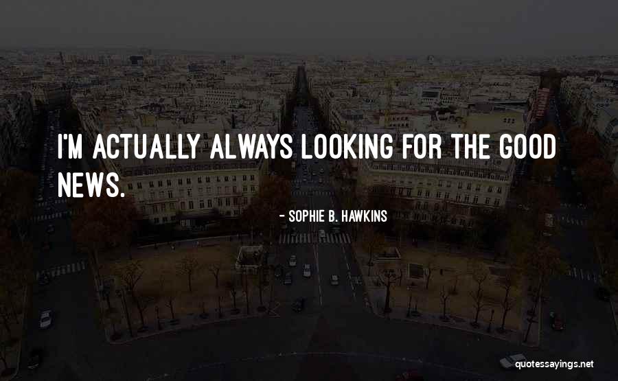 Mrityudand Film Quotes By Sophie B. Hawkins Mrityudand Film Quotes By Sophie B. Hawkins