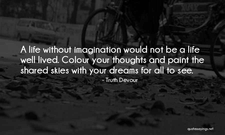 Mrkimjones Quotes By Truth Devour Mrkimjones Quotes By Truth Devour