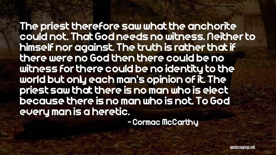 Mrlja 7 Quotes By Cormac McCarthy Mrlja 7 Quotes By Cormac McCarthy