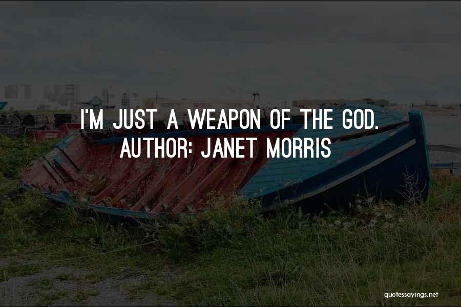 Mrng Wishes Quotes By Janet Morris