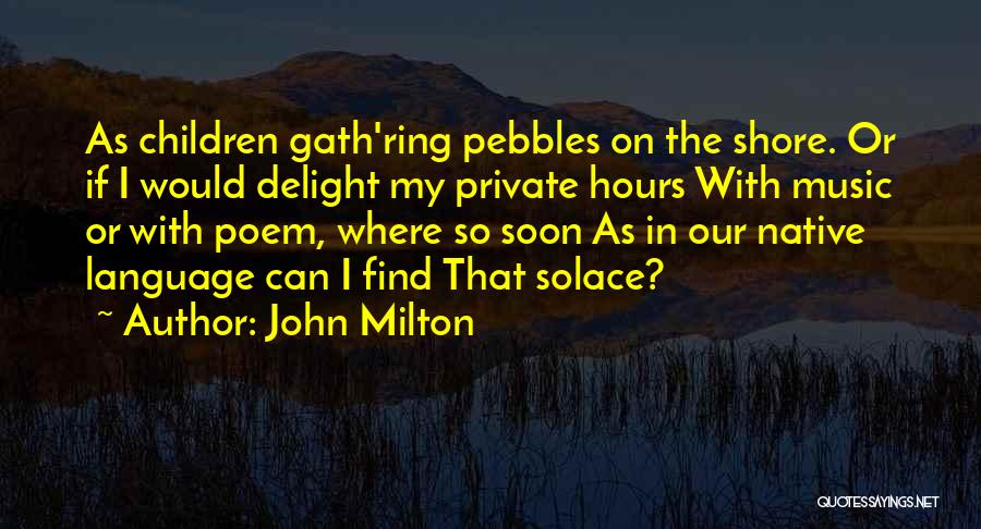 Mrng Wishes Quotes By John Milton