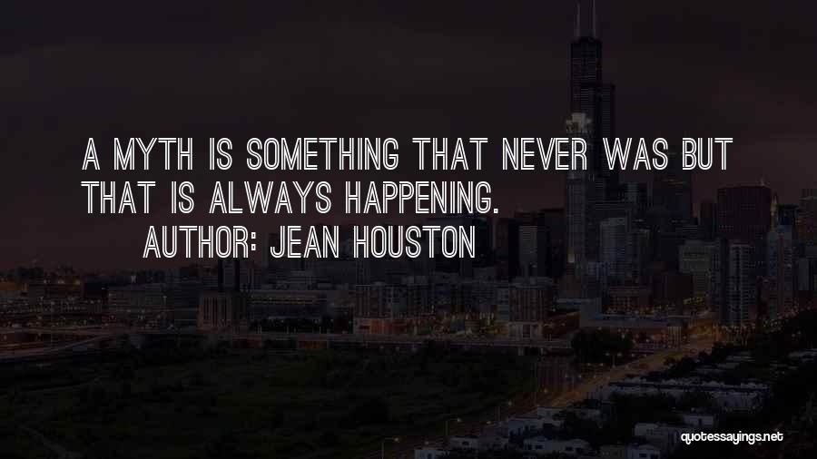 Mrnjersey Quotes By Jean Houston