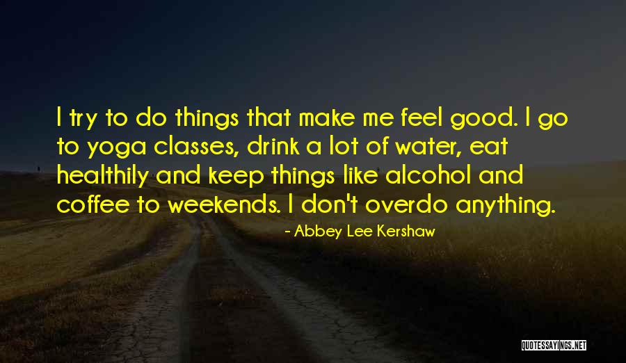 Mrnous A Carodejnice Quotes By Abbey Lee Kershaw Mrnous A Carodejnice Quotes By Abbey Lee Kershaw