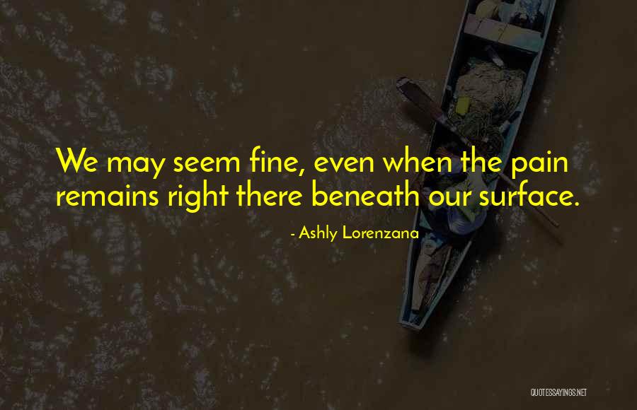 Mroteks Quotes By Ashly Lorenzana