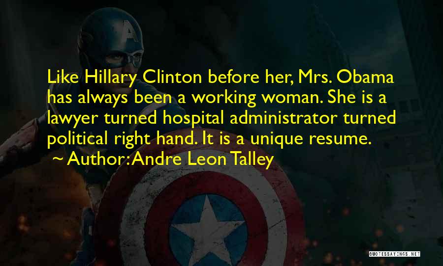 Mrs Always Right Quotes By Andre Leon Talley