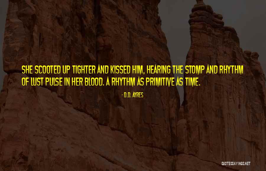 Mrs Ayres Quotes By D.D. Ayres Mrs Ayres Quotes By D.D. Ayres