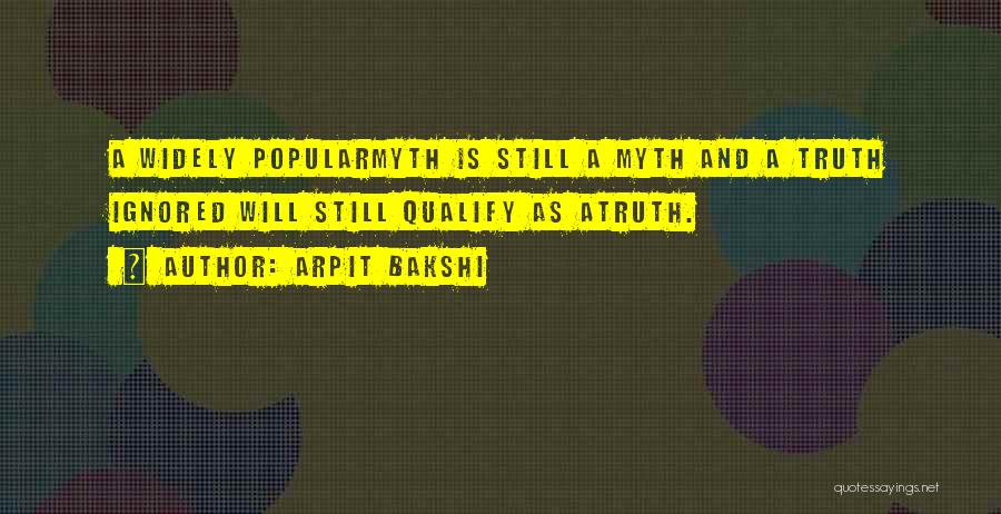 Mrs Bakshi Quotes By Arpit Bakshi