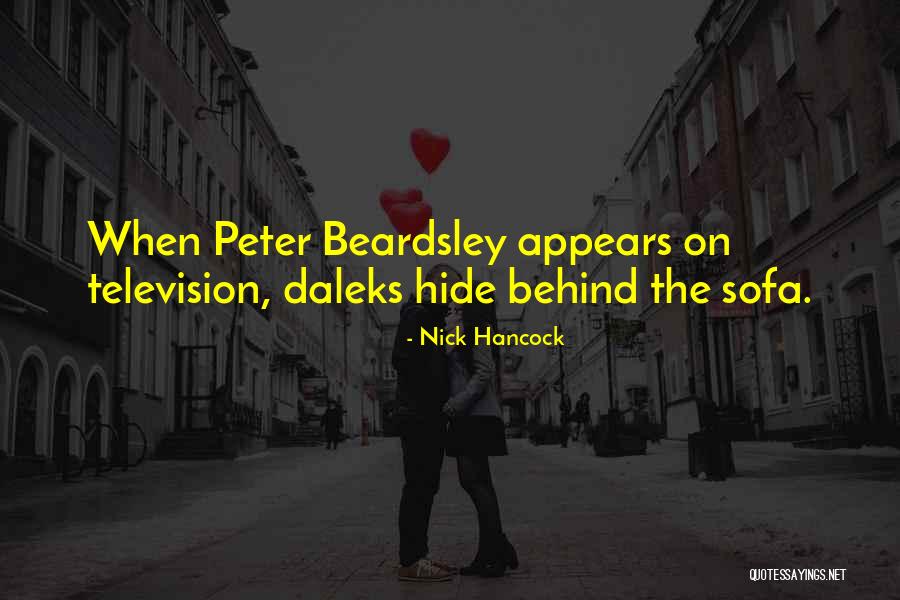 Mrs Beardsley Quotes By Nick Hancock Mrs Beardsley Quotes By Nick Hancock