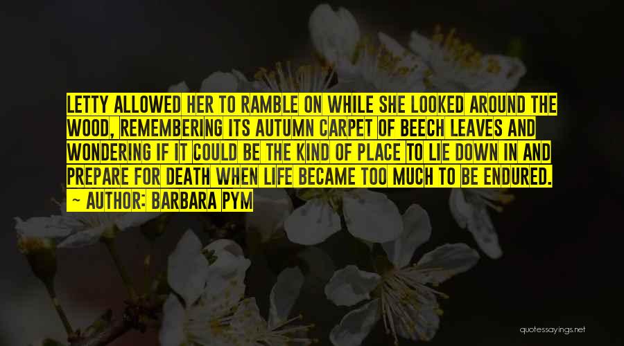 Mrs Beech Quotes By Barbara Pym