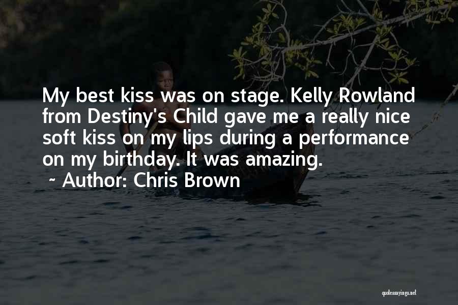 Mrs Brown Birthday Quotes By Chris Brown