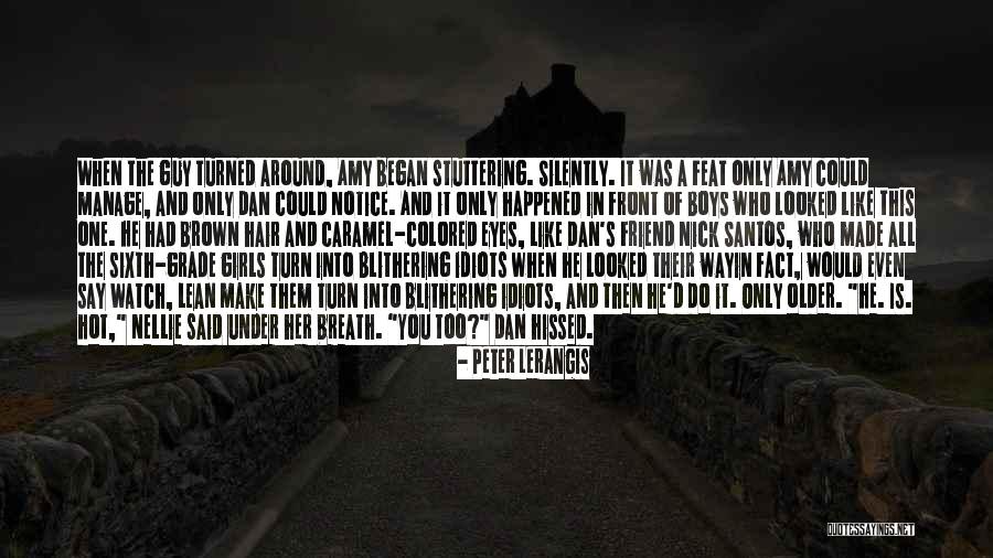Mrs Brown Boys Quotes By Peter Lerangis Mrs Brown Boys Quotes By Peter Lerangis