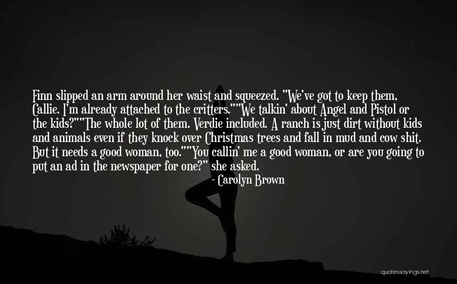 Mrs Brown Christmas Quotes By Carolyn Brown