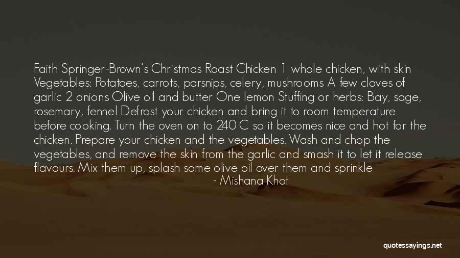 Mrs Brown Christmas Quotes By Mishana Khot