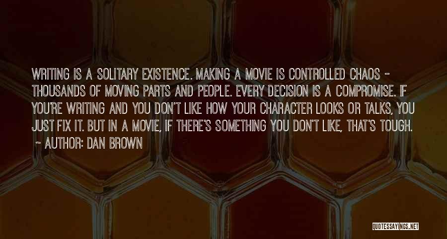 Mrs Brown D'movie Quotes By Dan Brown