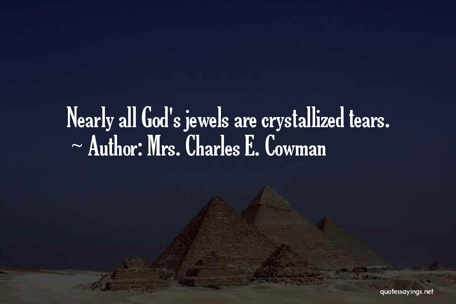 Mrs. Charles E. Cowman Quotes 655697