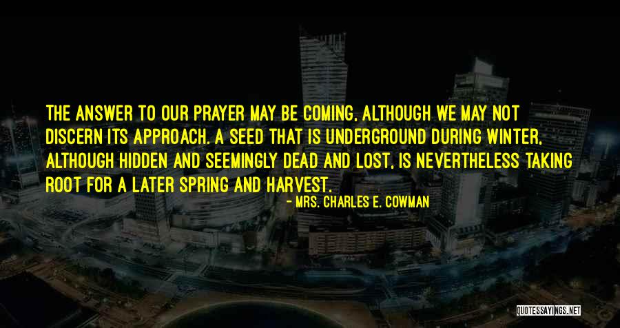 Mrs. Charles E. Cowman Quotes 670084