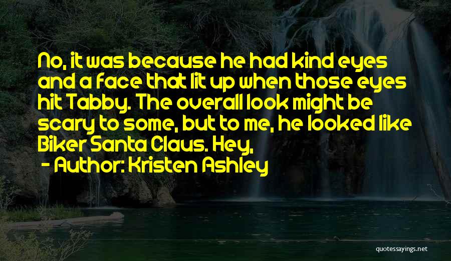 Mrs Claus Quotes By Kristen Ashley