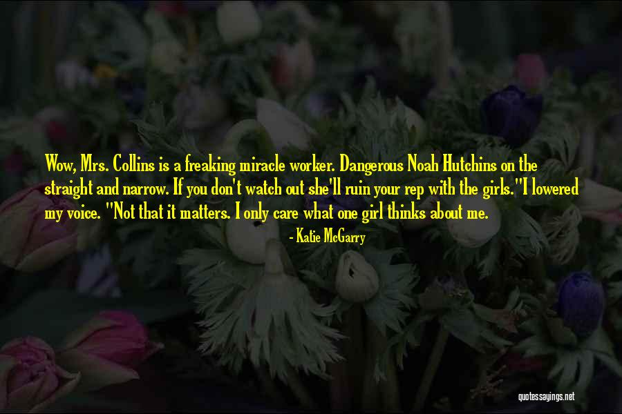 Mrs Collins Quotes By Katie McGarry Mrs Collins Quotes By Katie McGarry