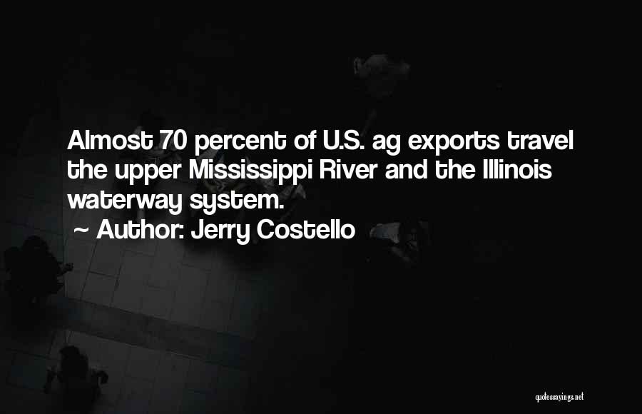 Mrs Costello Quotes By Jerry Costello