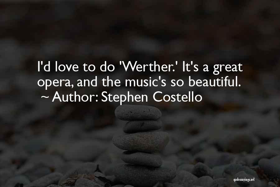 Mrs Costello Quotes By Stephen Costello