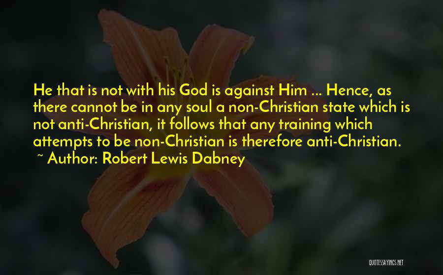 Mrs Dabney Quotes By Robert Lewis Dabney