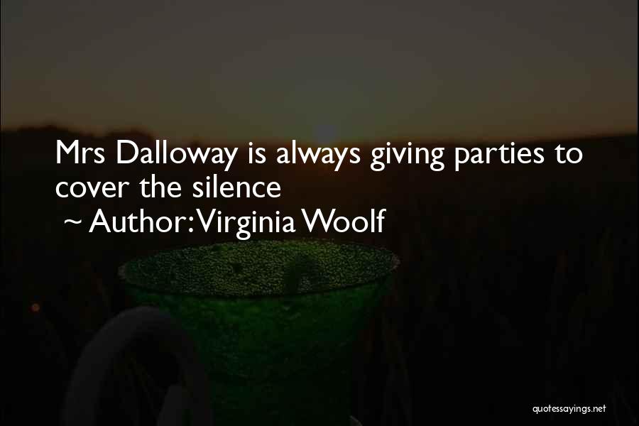 Mrs Dalloway Best Quotes By Virginia Woolf