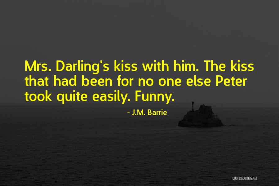 Mrs Darling Quotes By J.M. Barrie