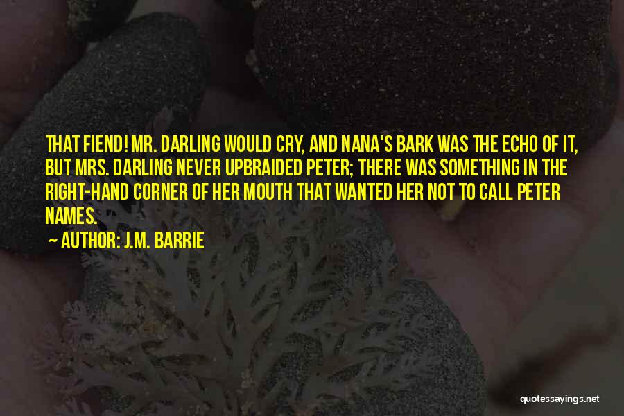 Mrs Darling Quotes By J.M. Barrie