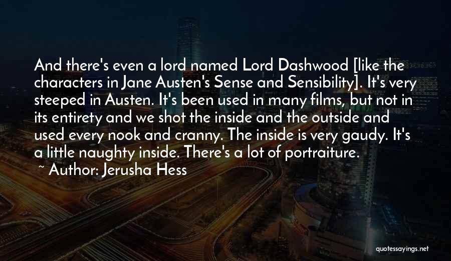 Mrs Dashwood Quotes By Jerusha Hess