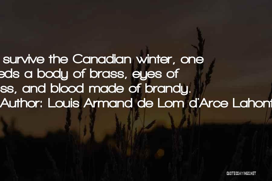 Mrs De Winter Quotes By Louis Armand De Lom D'Arce Lahontan