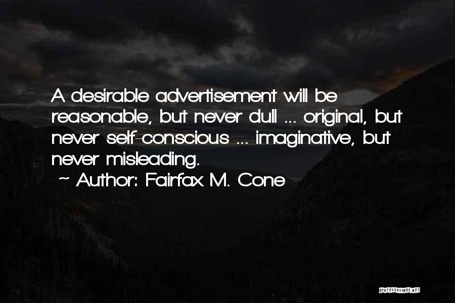 Mrs Fairfax Quotes By Fairfax M. Cone